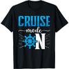 Cruising Boat Cruise Mode On Cruise Ship T-Shirt