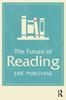 The The Future of Reading Book