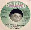 7inch Record HARRY TODDLER - Fire Redder (Radio Edit) DJV0004 D?jav? Jamaica Reggae, Ska & Dub Used