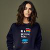 Women's Sweatshirt - BE A RAINBOW