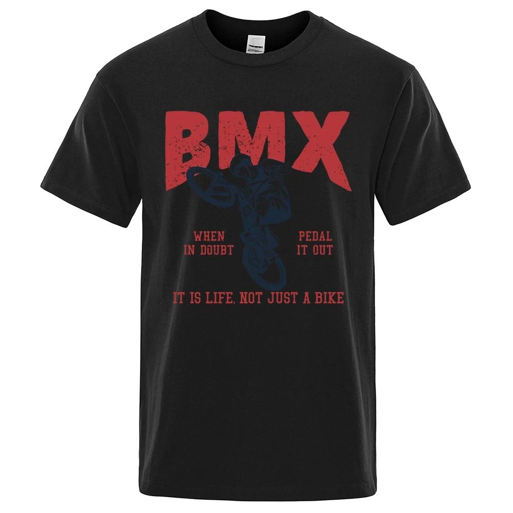 Bmx Это Жизнь А Не Просто Велосипед Повседневные Дышащие Футболки Мужские Женские Хлопковая Футболка Летние Свободные Мягкие Топы с Круглым Вырезом Оверсайз 80553