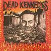 Виниловая пластинка DEAD KENNEDYS  Give Me Convenience Or Give Me Deat PLATE101LP Аудио-платтер 2023 UK Rock