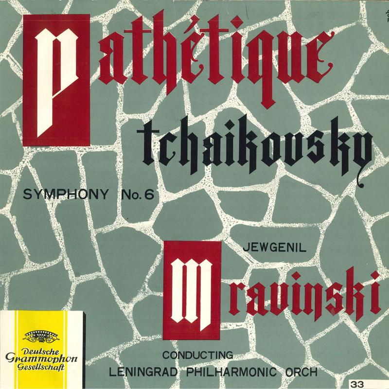 LP Record TCHAIKOVSKY, MRAVINSKI, LENINGRAD P - Symphony No.6 Pathetique LGM92 DEUTSCHE GRAMMO Japan Classical Used