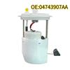 Оригинальный Высококачественный Новый Для 04743907AA 3.6L 3.8L Новый Модуль Топливного Насоса в Сборе