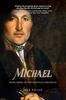Книга Michael : Book Three of the Triptych Chronicle