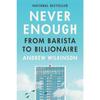Never Enough Hardcover By Andrew Wilkinson UKN1735