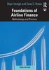 The Foundations of Airline Finance : Methodology and Practice Book
