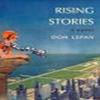 Rising Stories by Don LePan Paperback Book 9780994747402