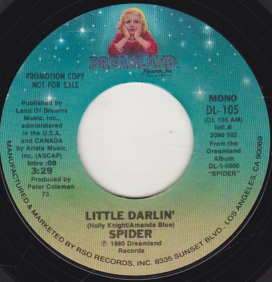 7-дюймовая пластинка SPIDER - Little Darlin' DL105PROMO Dreamland Recor 1980 US Rock Б/у