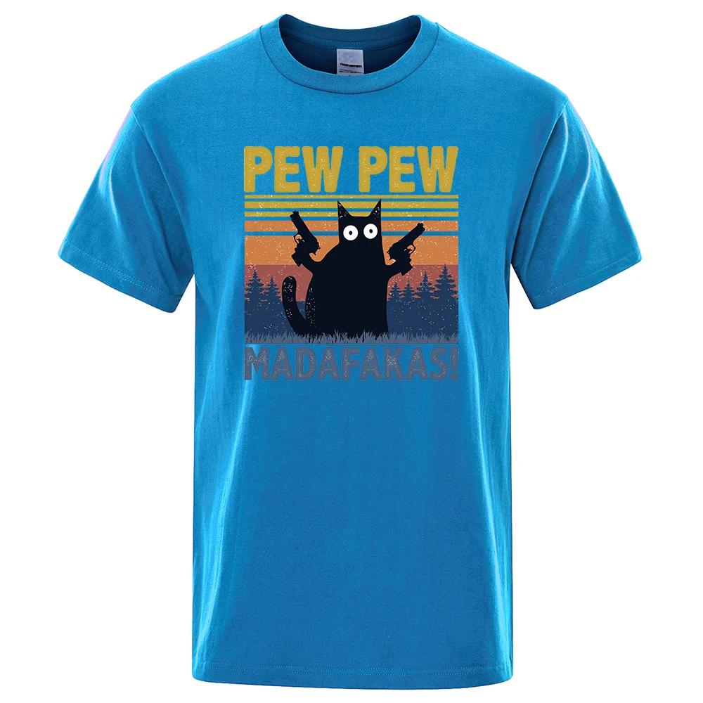 Pew Pew Madafakas Tshirt Short Sleeve Novelty Funny Cat T Shirt Cotton Oversize Tops Shirts Tee T-Shirt Crew Neck Streetwear