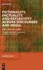 Книга Fictionality, Factuality, and Reflexivity Across Discourses and Media