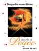 Книга Designed To Become Divine the Role of Peace : The Role of Peace