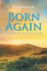 Книга Born Again : By God's Agape Love