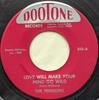 7inch Record PENGUINS - Love Will Make Your Mind Go Wild /  353 Dootone Records US Blues Used