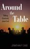 The Around the Table : Talking Graciously About God Book