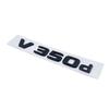 ALMVIS 3D Буква V260L V220d V250d V300d Night Edition Шильдик Mercedes Benz V W447