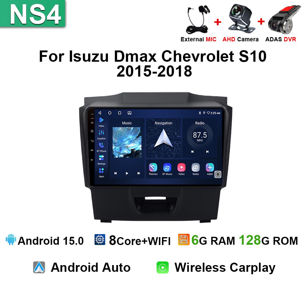 Car Radio For Isuzu D-MAX DMAX Chevrolet S10 2015 - 2018 Android15 Autoradio Multimedia Player Wireless Carplay Navigation GPS YL5
