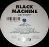 12inch Record BLACK MACHINE - Get Funky SPV05010805 Direct Effect 1993 Germany Dance & Electronica Used