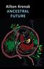 The Ancestral Future Book