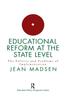 Книга Educational Reform At The State Level: The Politics And Problems Of Implementation