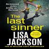 The Last Sinner by Lisa Jackson Paperback Book 9781529304510