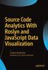 Книга Source Code Analytics With Roslyn and JavaScript Data Visualization