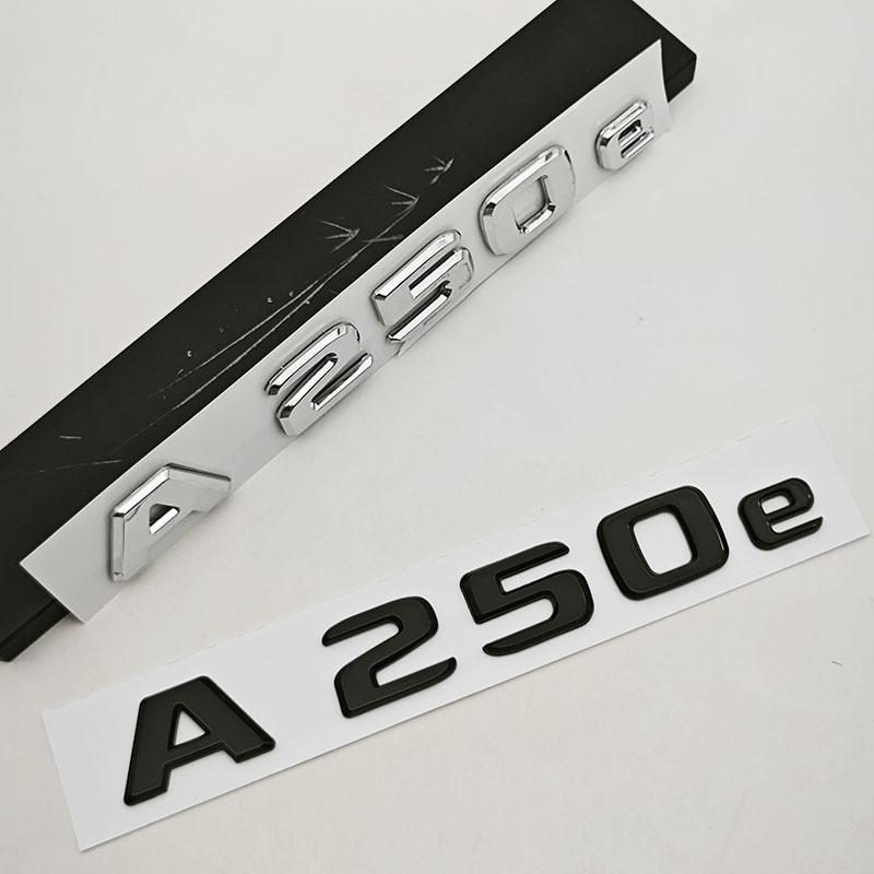 BRI4  NEW 3D ABS Car Letters Logo A250e Badge Sticker Rear Trunk Emblem Decals For Mercedes Benz A250e W177 Tail Marking