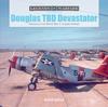 Книга Douglas TBD Devastator : America's First World War II Torpedo Bomber