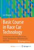 Книга Basic Course In Race Car Technology : Introduction To the Interaction of Tires, Chassis, Aerodynamics, Differential Locks and Frame