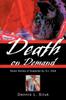 Книга Death On Demand Seven Stories Of Suspense By Dl Siluk by Dennis Lee Siluk - Paperback