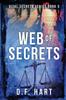 Книга Web Of Secrets Vital Secrets Book Three 3 by D.F. Hart - Paperback