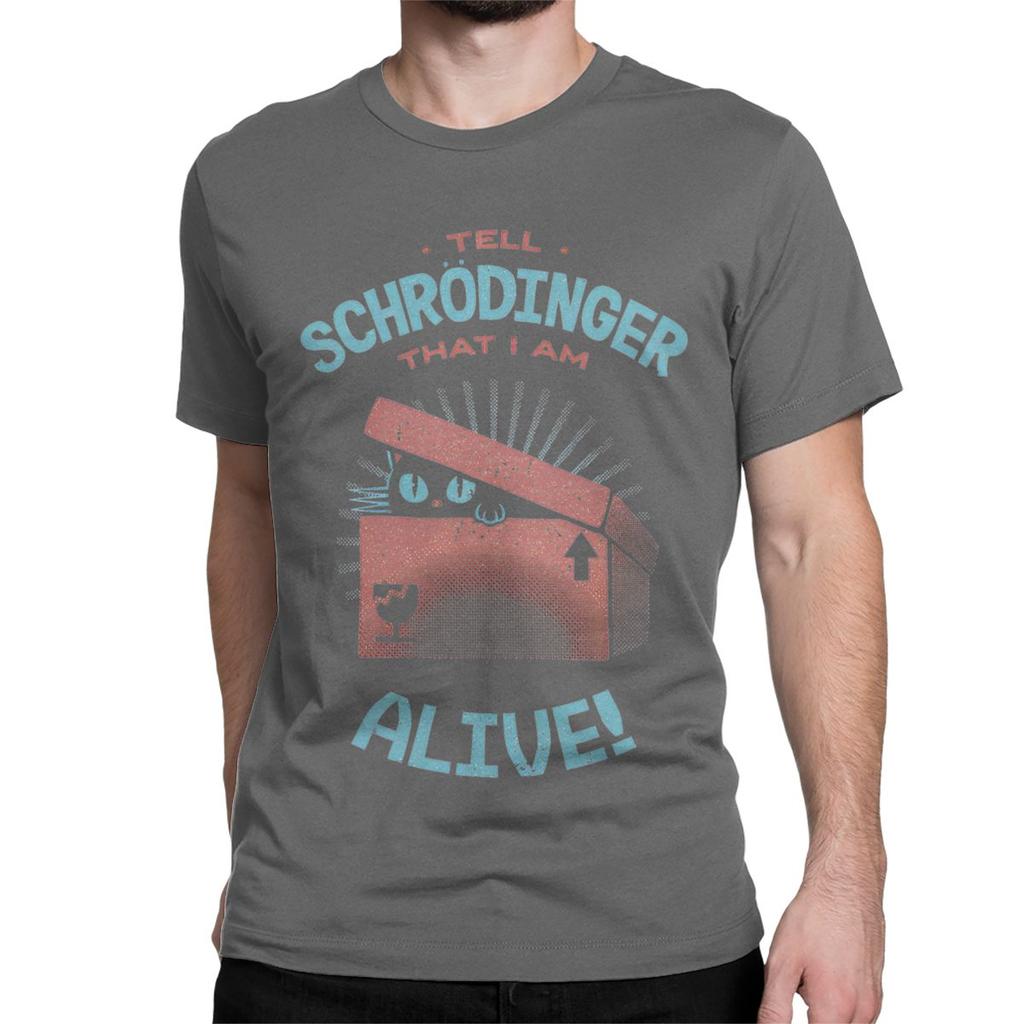 Мужские Женские Футболки Schrodinger I Am Alive Хип-Хоп Животные Хлопковая Одежда Потрясающие Футболки с Коротким Рукавом и Круглым Вырезом 4XL 5XL Футболка