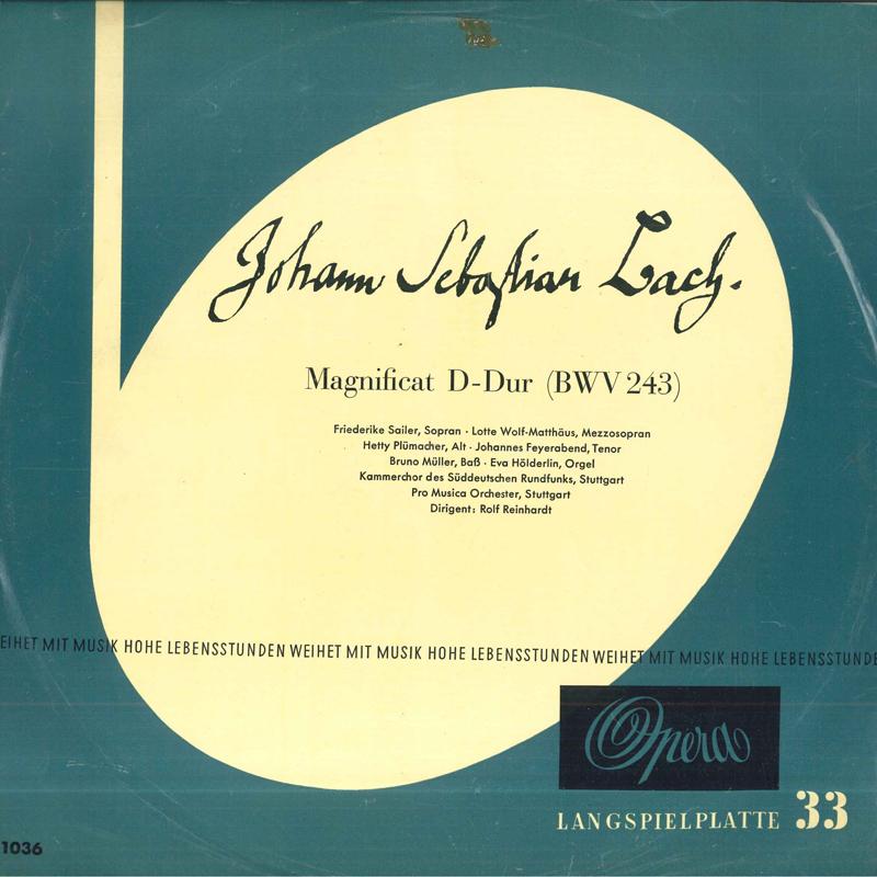 Виниловая пластинка ИОГАНН СЕБАСТЬЯН БАХ Магнификат Ре мажор Bwv243 1036 OPERA Германия Классика Б/у