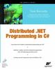 The Distributed .NET Programming In C# Book