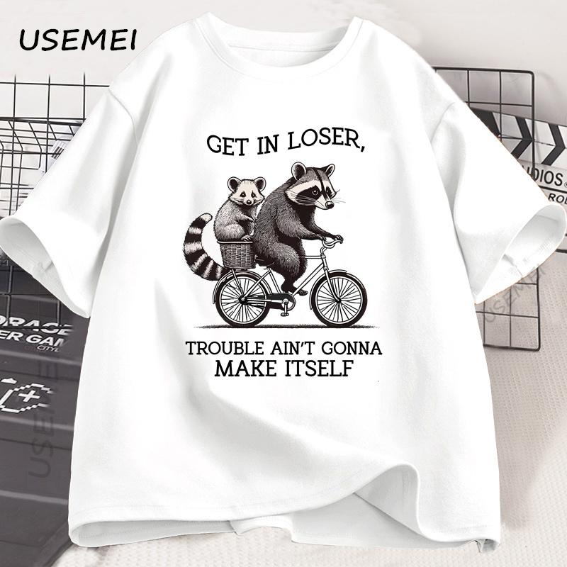 Get In Loser T Shirt Funny Raccoon Graphic T Shirts Cotton Short Sleeve Printed Casual Loose Oversize Cotton Clothing Tops
