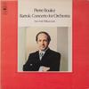 LP Record PIERRE BOULEZ / BARTOK, NEW YORK PH - Concerto For Orchestra S73161 CBS 1973 Europe Classical Used