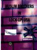 Книга Muslim Brothers In Lock-up, USA
