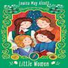 Little Women by Louisa May Alcott Hardback Book 9781035058617