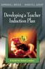 Книга Developing a Teacher Induction Plan : A Guide for School Leaders