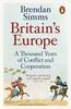 Книга Britain's Europe : A Thousand Years of Conflict and Cooperation