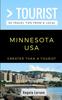 Книга Greater Than a Tourist- Minnesota USA : 50 Travel Tips from a Local : 1