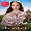 A Home of Her Own by Elizabeth Gill Paperback Book 9781529435917