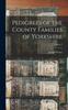 The Pedigrees of the County Families of Yorkshire; Volume 2 Book