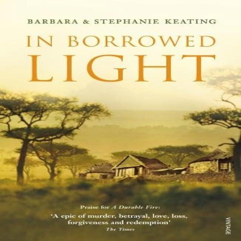 In Borrowed Light by Stephanie Keating Paperback Book 9780099520634