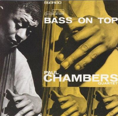 CD ПОЛ ЧЕМБЕРС - Bass on Top 094639318223 Blue Note 2007 США Джаз Б/У