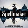 Spellmaker by Charlie N. Holmberg Paperback Book 9781542022576
