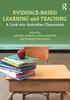 The Evidence-Based Learning and Teaching : A Look Into Australian Classrooms Book