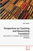 The Perspectives On Teaching and Researching Translation Book