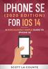 Книга Iphone Se 2020 Edition For Ios 14 A Ridiculously Simple Guide To Iphone Se by Scott La Counte - Paperback