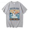 Greenland Not for Sale T-Shirt Fashion Unisex/Women Harajuku Graphic T-Shirt Unisex High Quality Aesthetic Vintage Cotton Shirts